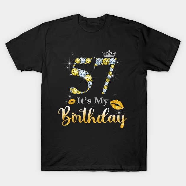 It's My 57th Birthday T-Shirt by Bunzaji